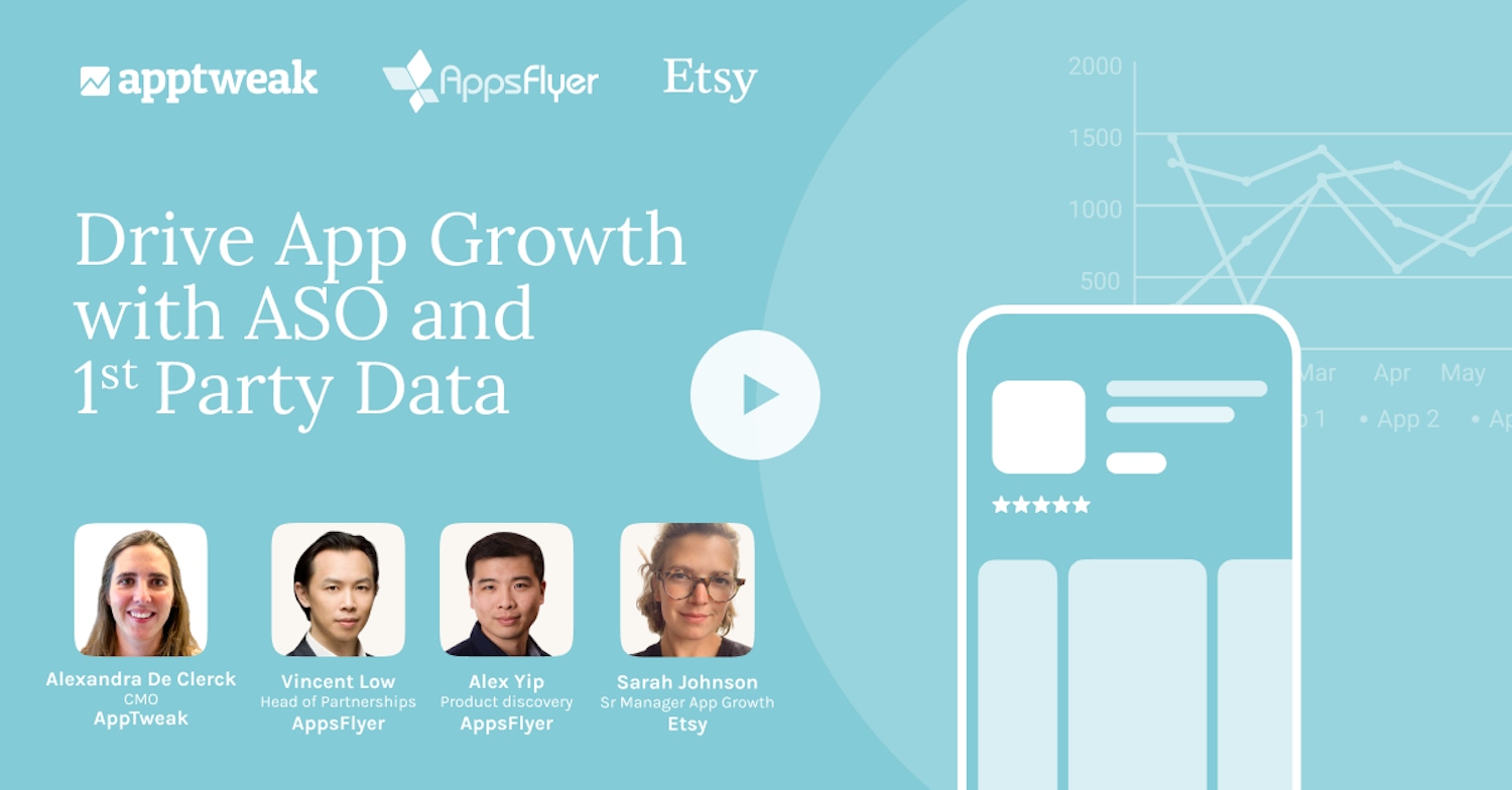 Drive App Growth with ASO and 1st Party Data